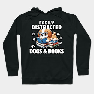 Easily Distracted By Dog And Book Hoodie